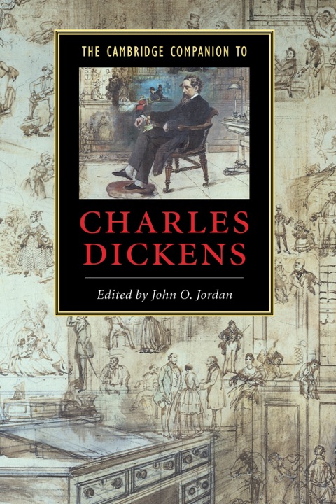 The Cambridge Companion to Charles Dickens 