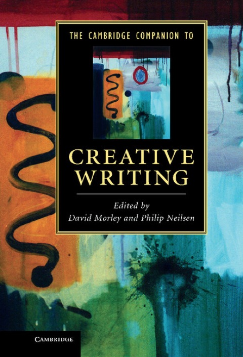 Cover image for book The Cambridge Companion to Creative Writing