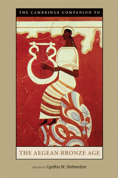 Cover image for book The Cambridge Companion to the Aegean Bronze Age