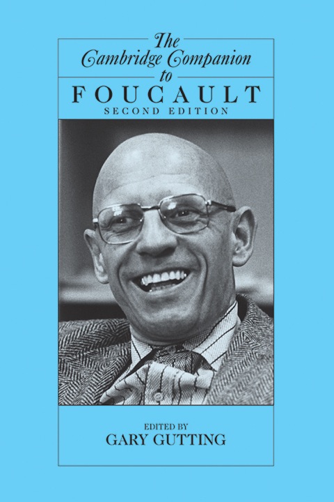 The Cambridge Companion to Foucault 