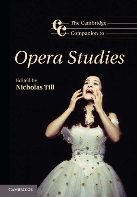 Cover image for book The Cambridge Companion to Opera Studies