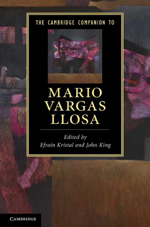 The Cambridge Companion to Mario Vargas Llosa 
