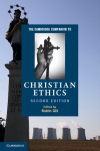 Titelbild: The Cambridge Companion to Christian Ethics 2nd edition 9781107000070