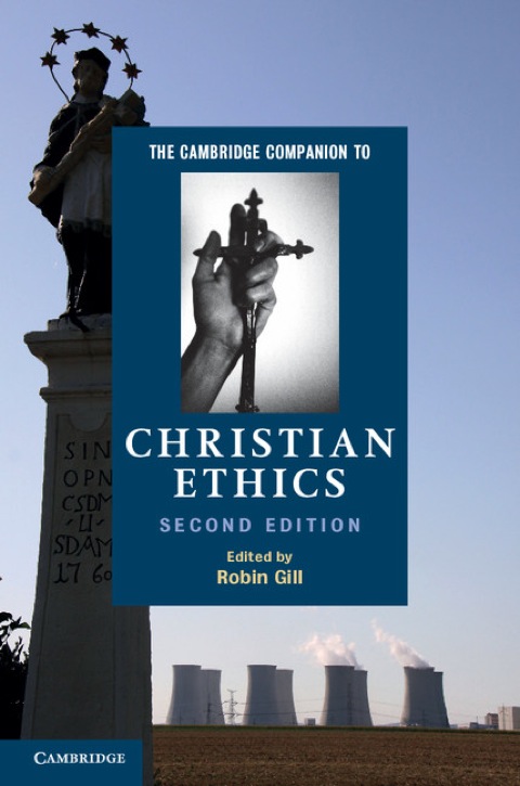 Cover image for book The Cambridge Companion to Christian Ethics