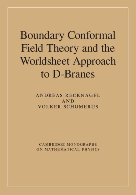 Cover image for book Boundary Conformal Field Theory and the Worldsheet Approach to D-Branes