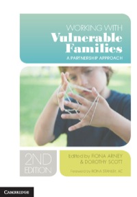 Cover image: Working with Vulnerable Families 2nd edition 9781107610668