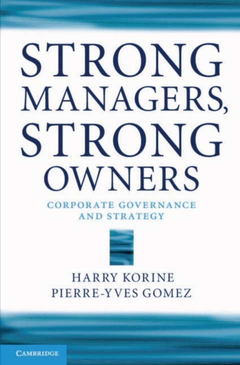 Strong Managers, Strong Owners 