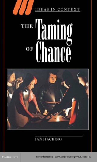 The Taming of Chance