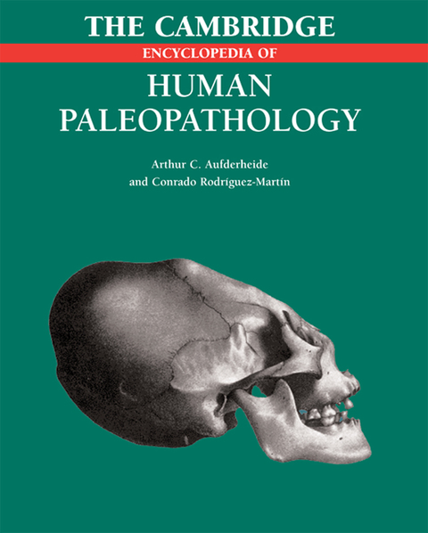 Cover image for book The Cambridge Encyclopedia of Human Paleopathology