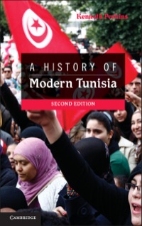 Cover image: A History of Modern Tunisia 2nd edition 9781107024076