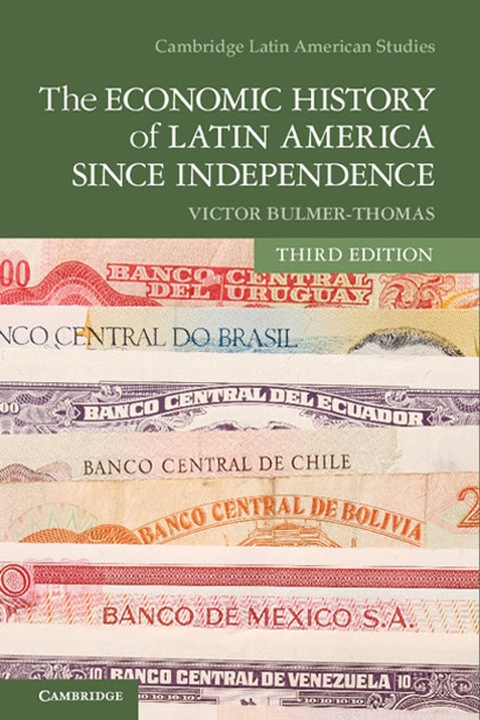 Cover image for book The Economic History of Latin America since Independence