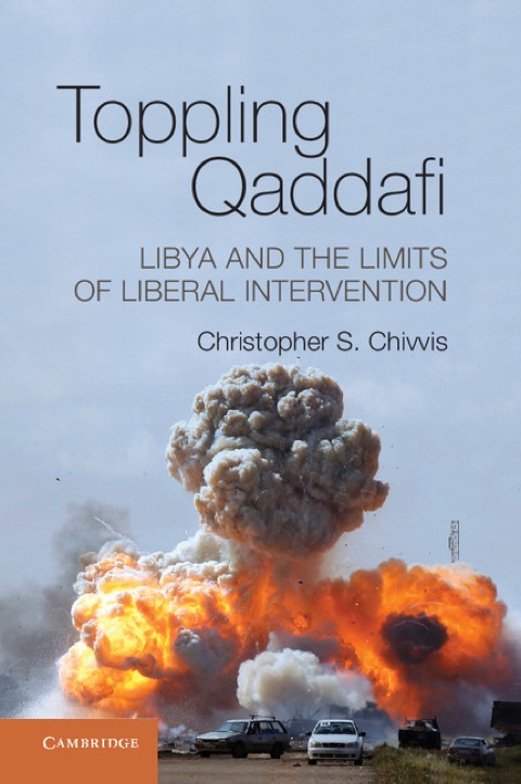 Cover image for book Toppling Qaddafi