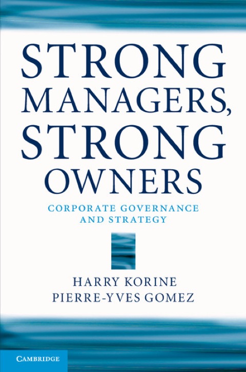 Strong Managers, Strong Owners 