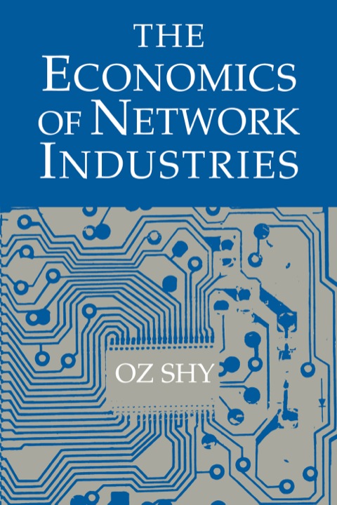 Cover image for book The Economics of Network Industries