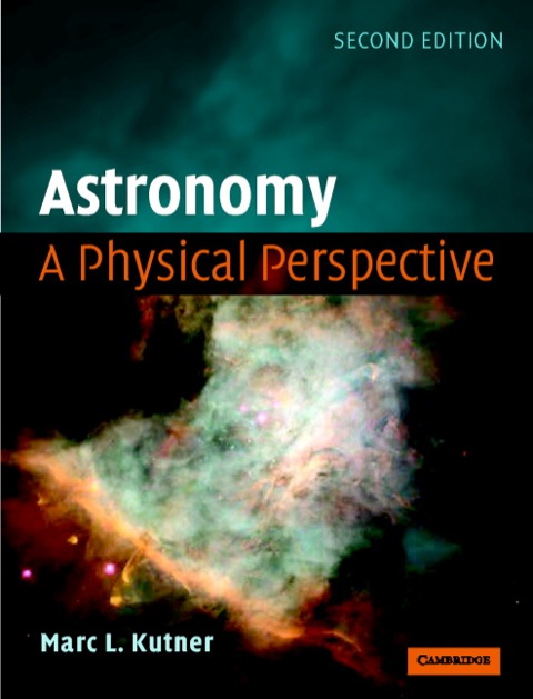 Cover image for book Astronomy: A Physical Perspective