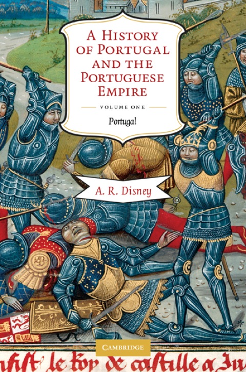 Cover image for book A History of Portugal and the Portuguese Empire: Volume 1, Portugal