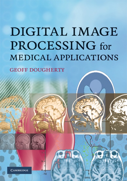 Cover image for book Digital Image Processing for Medical Applications