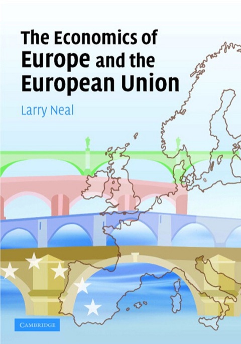 The Economics of Europe and the European Union 