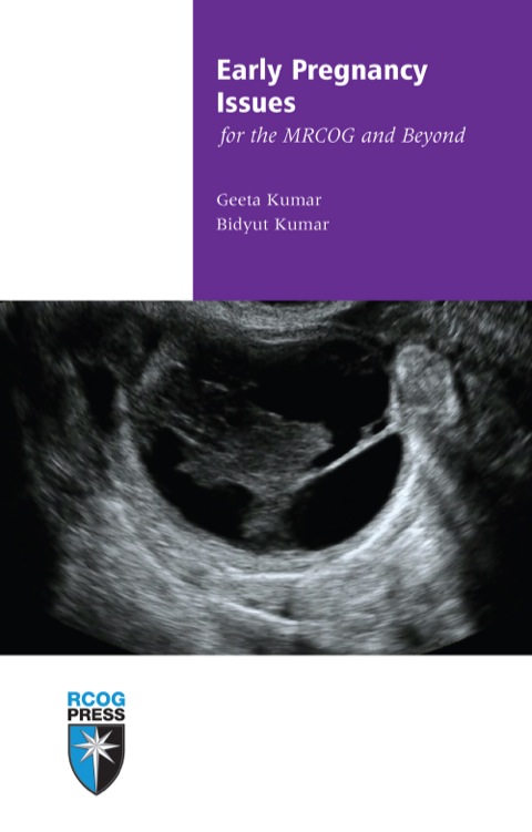Cover image for book Early Pregnancy Issues for the MRCOG and Beyond