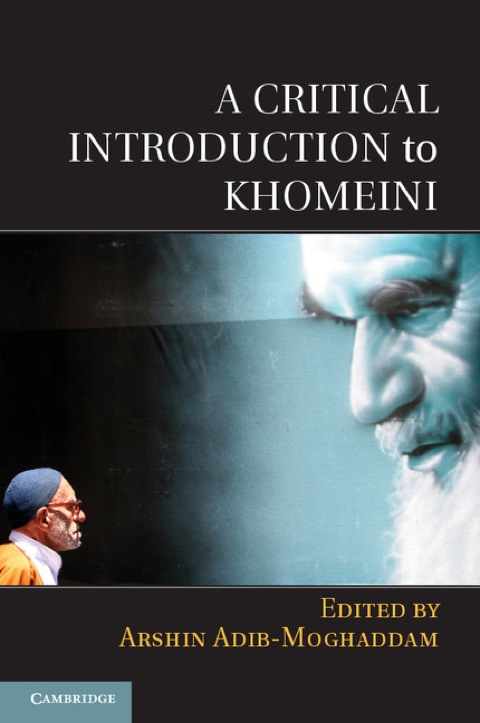 Cover image for book A Critical Introduction to Khomeini