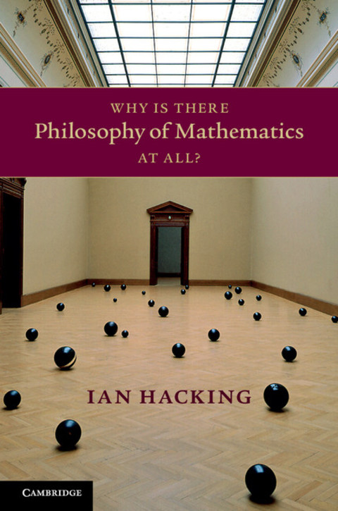 Cover image for book Why Is There Philosophy of Mathematics At All?