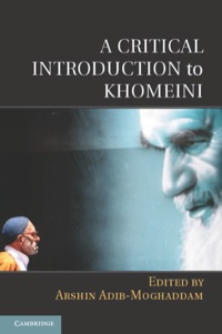 Cover image: A Critical Introduction to Khomeini 9781107012677