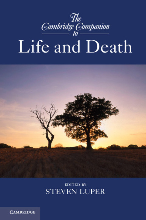 Cover image for book The Cambridge Companion to Life and Death