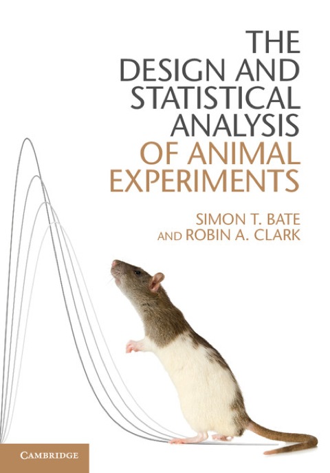 The Design and Statistical Analysis of Animal Experiments 
