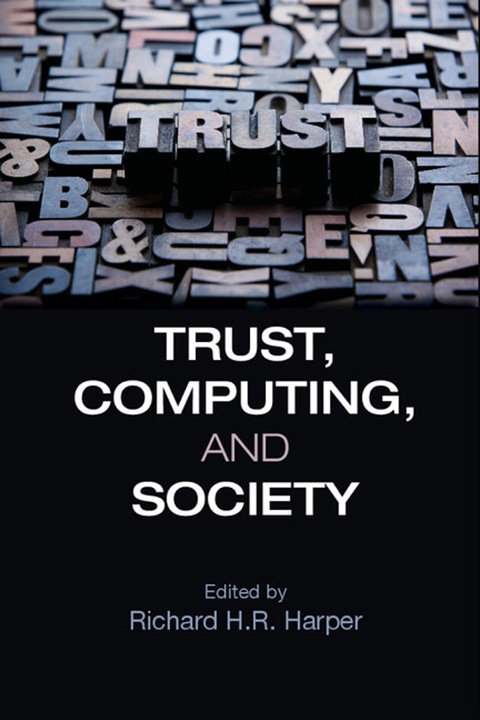Trust, Computing, and Society 