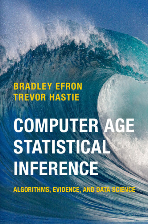 Computer Age Statistical Inference 