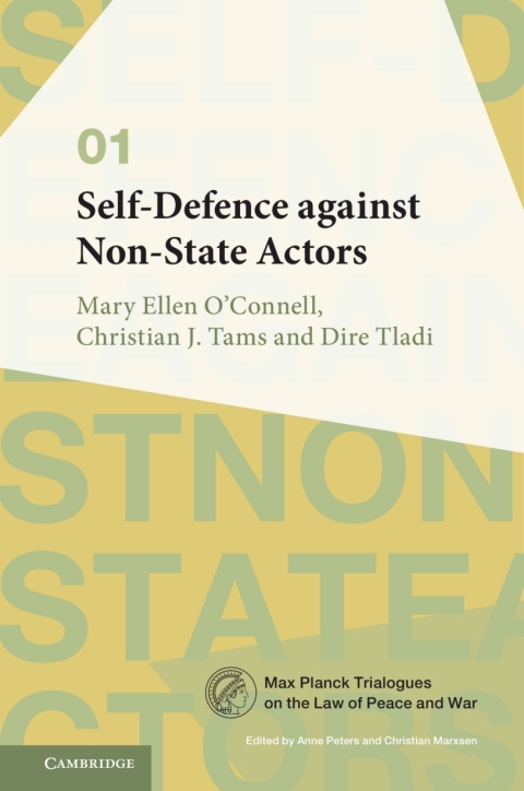 Cover image for book Self-Defence against Non-State Actors: Volume 1