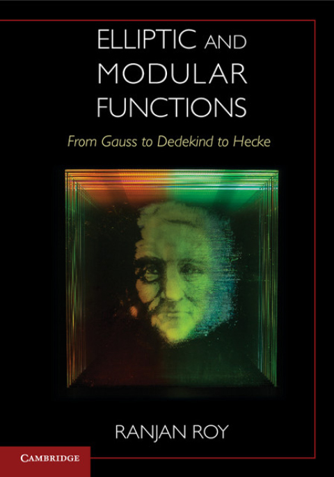 Cover image for book Elliptic and Modular Functions from Gauss to Dedekind to Hecke