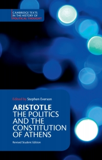 صورة الغلاف: Aristotle: The Politics and the Constitution of Athens 9780521482431