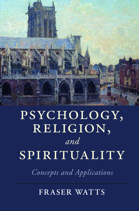 Cover image for book Psychology, Religion, and Spirituality