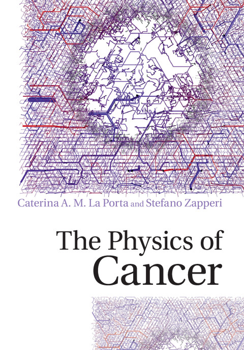 Cover image for book The Physics of Cancer