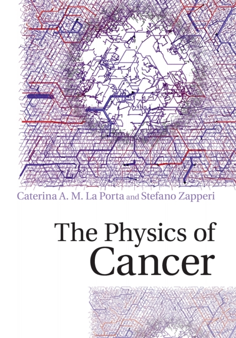 Cover image for book The Physics of Cancer