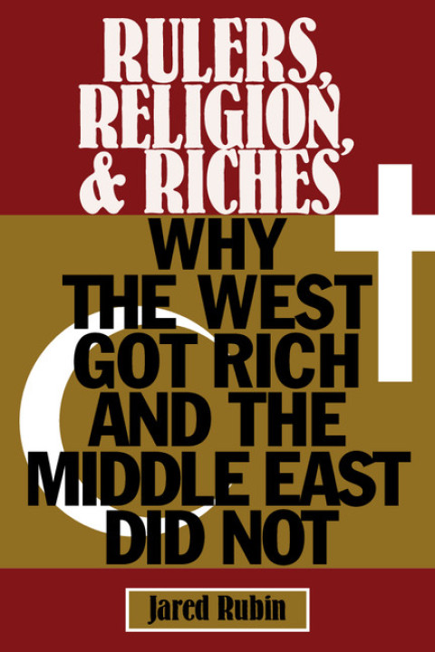 Cover image for book Rulers, Religion, and Riches