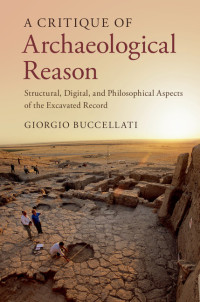 Titelbild: A Critique of Archaeological Reason 9781107046535