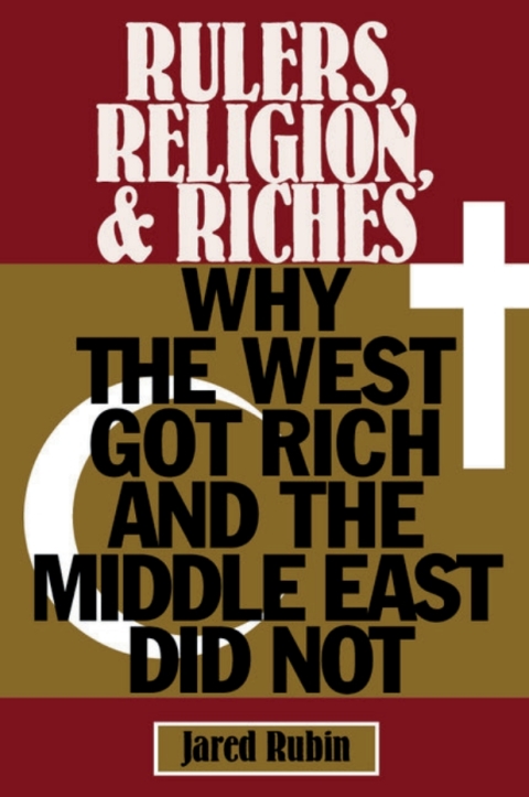 Cover image for book Rulers, Religion, and Riches