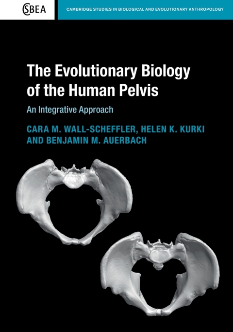 Cover image for book The Evolutionary Biology of the Human Pelvis