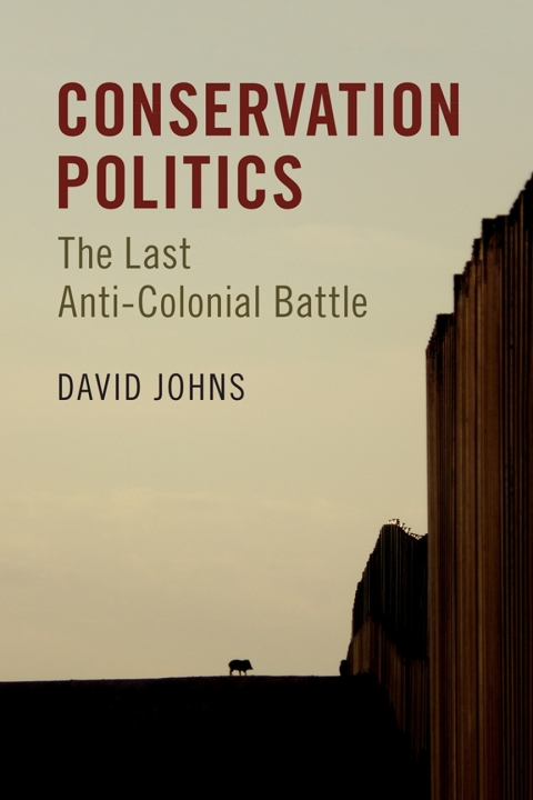 Cover image for book Conservation Politics