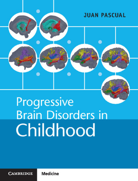 Cover image for book Progressive Brain Disorders in Childhood