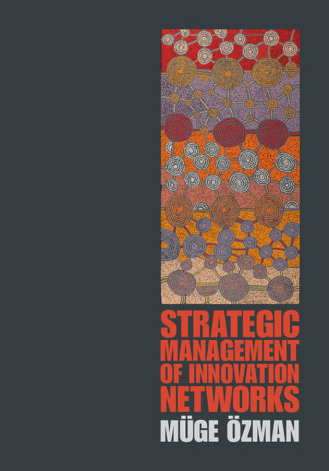 Cover image for book Strategic Management of Innovation Networks