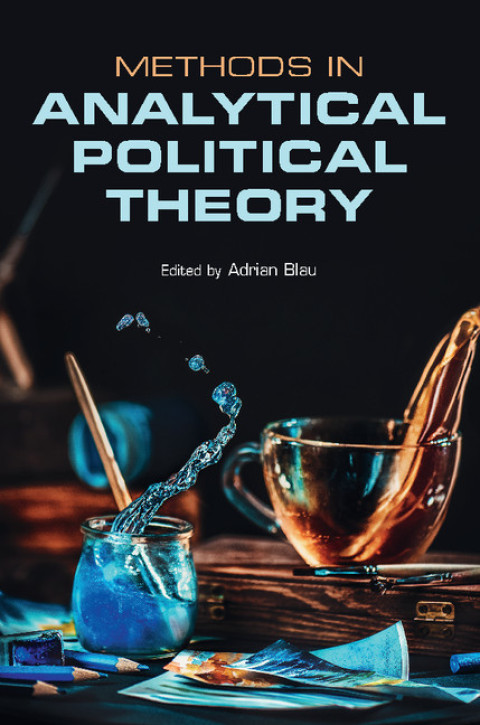 Cover image for book Methods in Analytical Political Theory