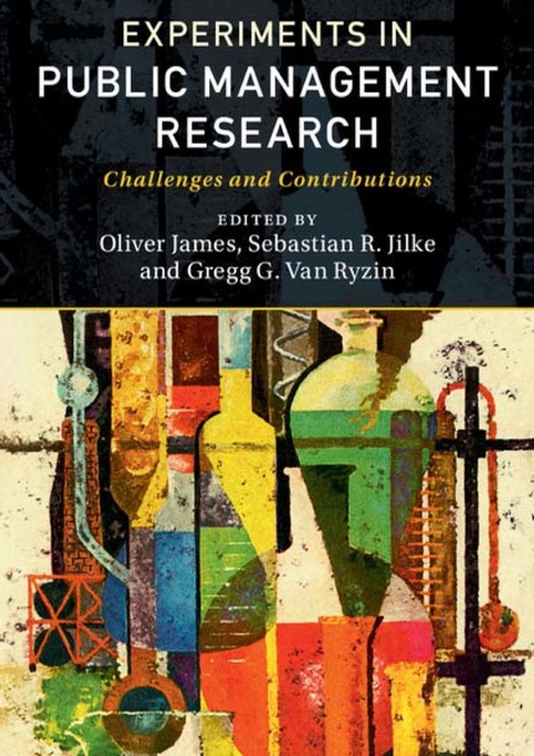 Experiments in Public Management Research
