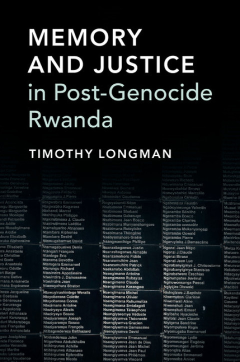 Memory and Justice in Post-Genocide Rwanda 