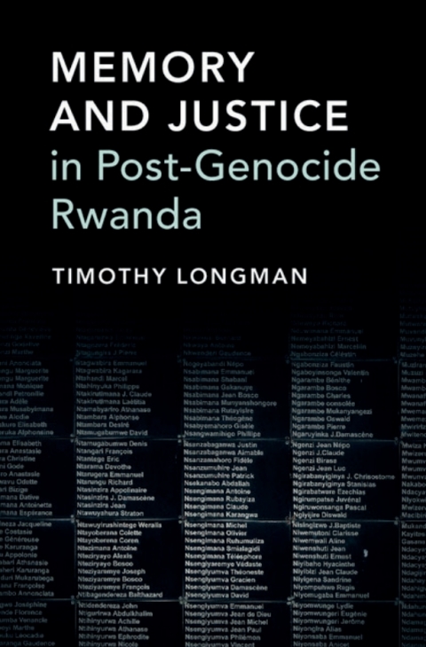 Memory and Justice in Post-Genocide Rwanda 