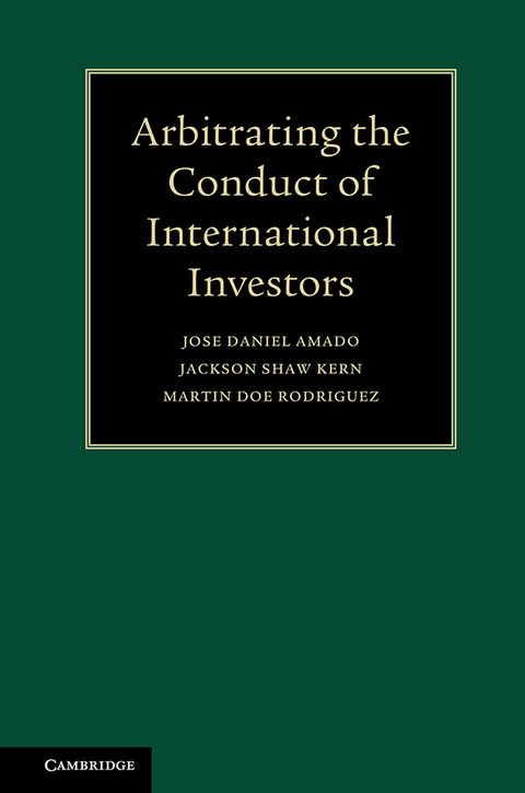Arbitrating the Conduct of International Investors 