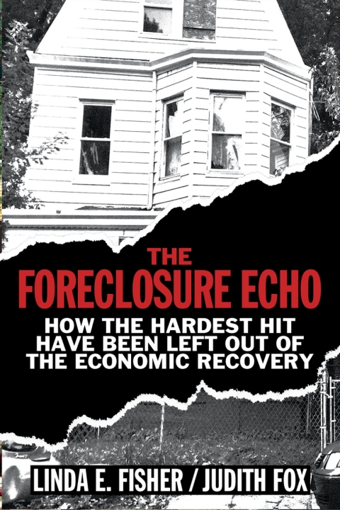 Cover image for book The Foreclosure Echo