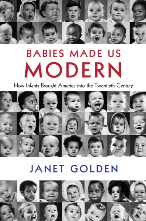 Cover image for book Babies Made Us Modern